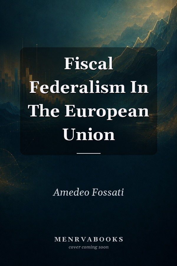 Fiscal Federalism In The European Union