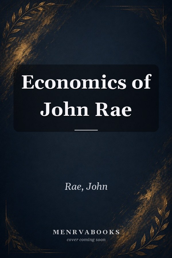 Economics of John Rae