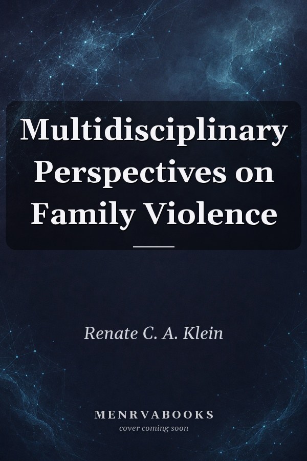 Multidisciplinary Perspectives on Family Violence