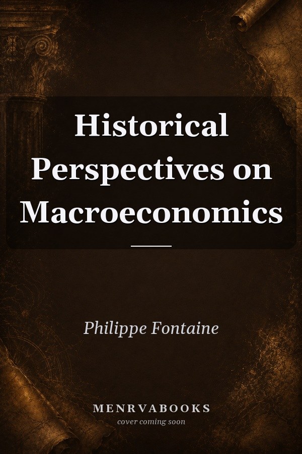Historical Perspectives on Macroeconomics