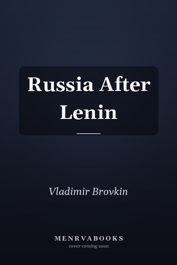 Russia After Lenin