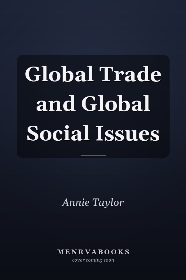 Global Trade and Global Social Issues