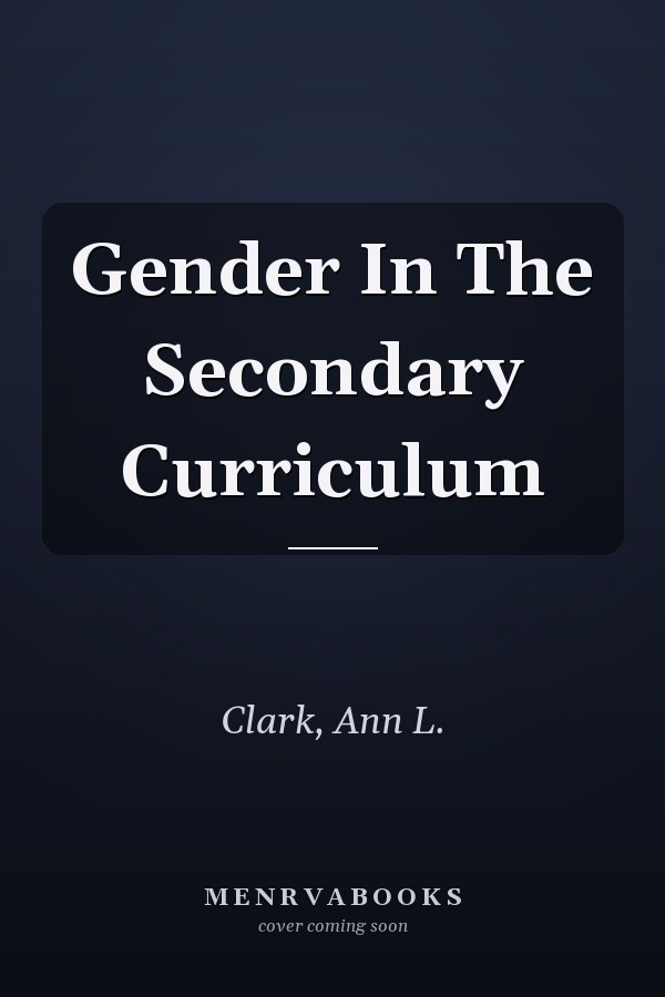 Gender in the Secondary Curriculum