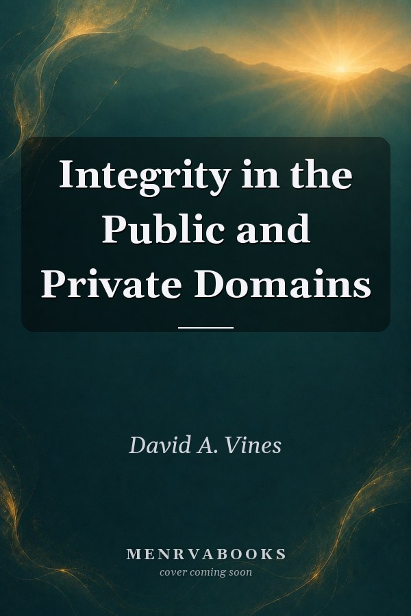 Integrity in the Public and Private Domains