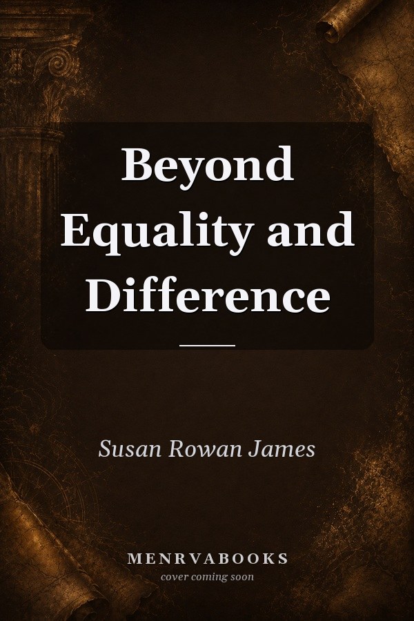 Beyond Equality and Difference