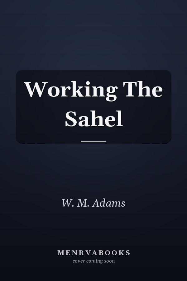 Working The Sahel