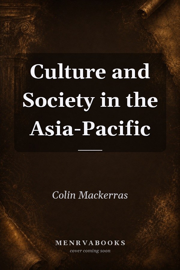 Culture and Society in the Asia-Pacific