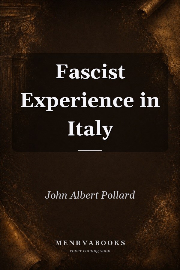 Fascist Experience in Italy
