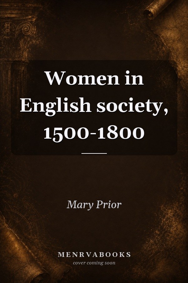 Women in English society, 1500-1800