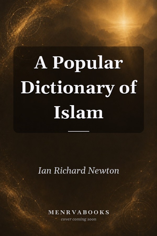 A Popular Dictionary of Islam