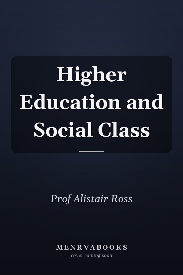 Higher Education and Social Class