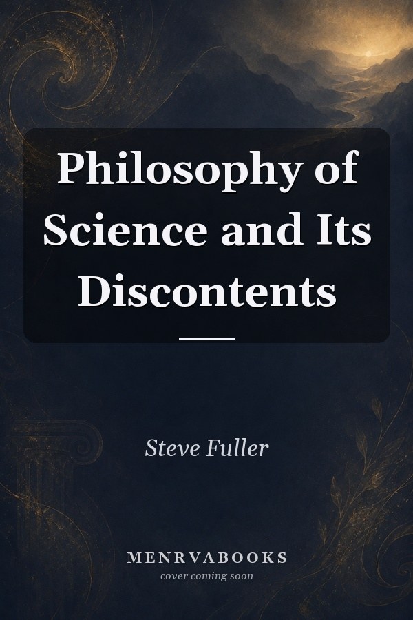 Philosophy of Science and Its Discontents