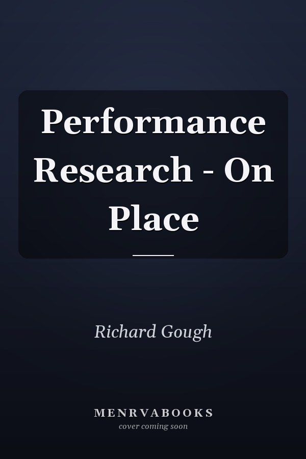 Performance Research: On Place