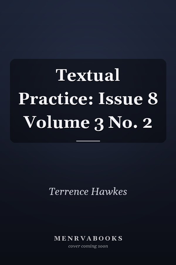Textual Practice: Volume 3, Issue 2