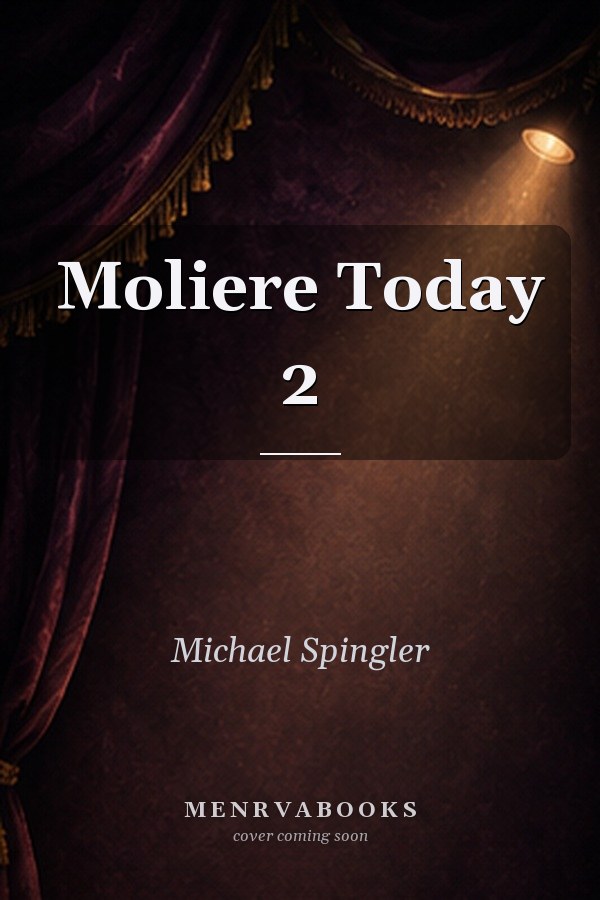 Moliere Today 2
