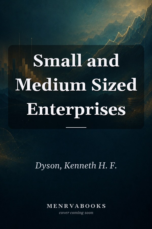 Small and Medium Sized Enterprises