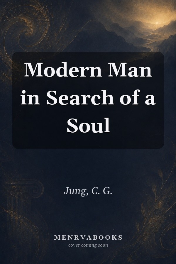 Modern Man in Search of a Soul