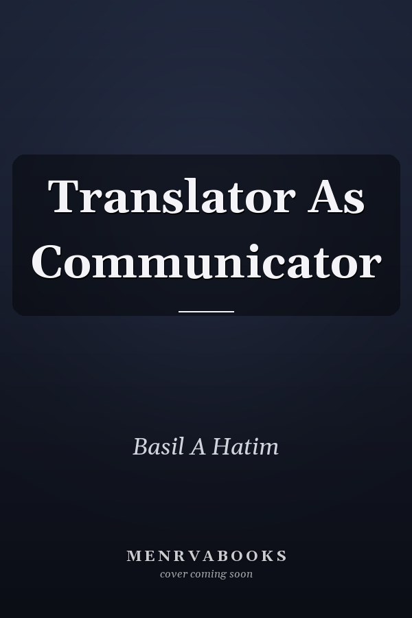 Translator as Communicator