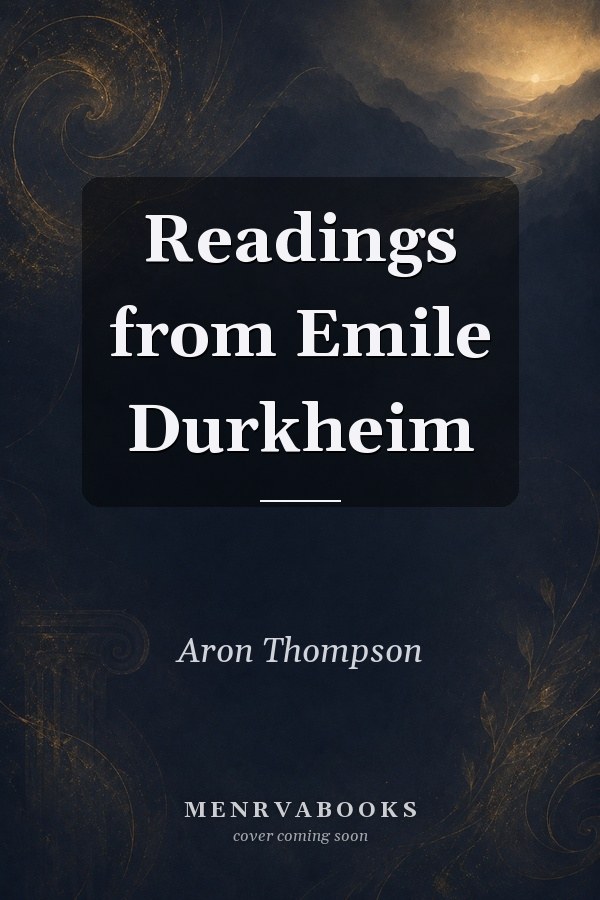 Readings from Emile Durkheim
