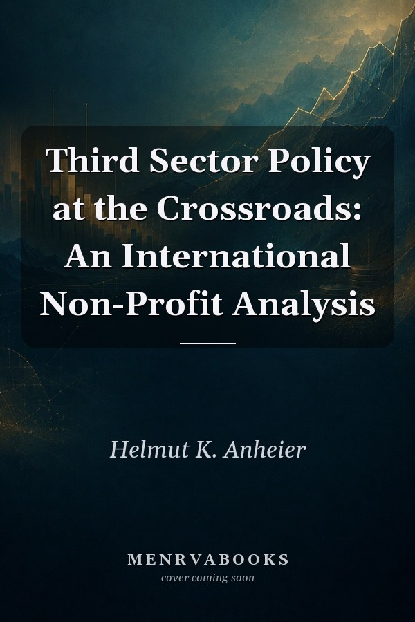 Third Sector Policy at the Crossroads: An International Non-Profit Analysis