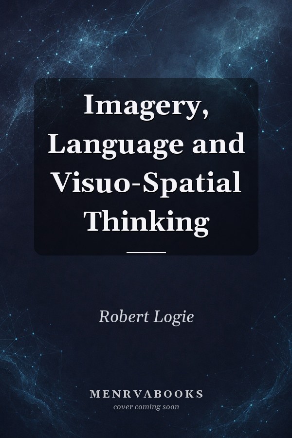 Imagery, Language and Visuo-Spatial Thinking