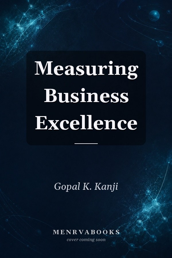 Measuring Business Excellence