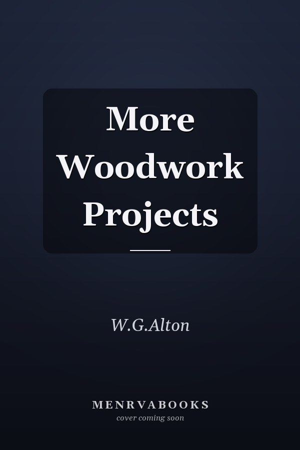 More Woodwork Projects