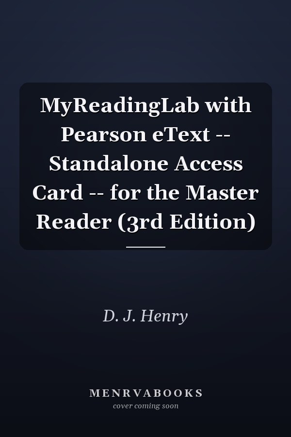 MyReadingLab with Pearson eText: Standalone Access Card for The Master Reader