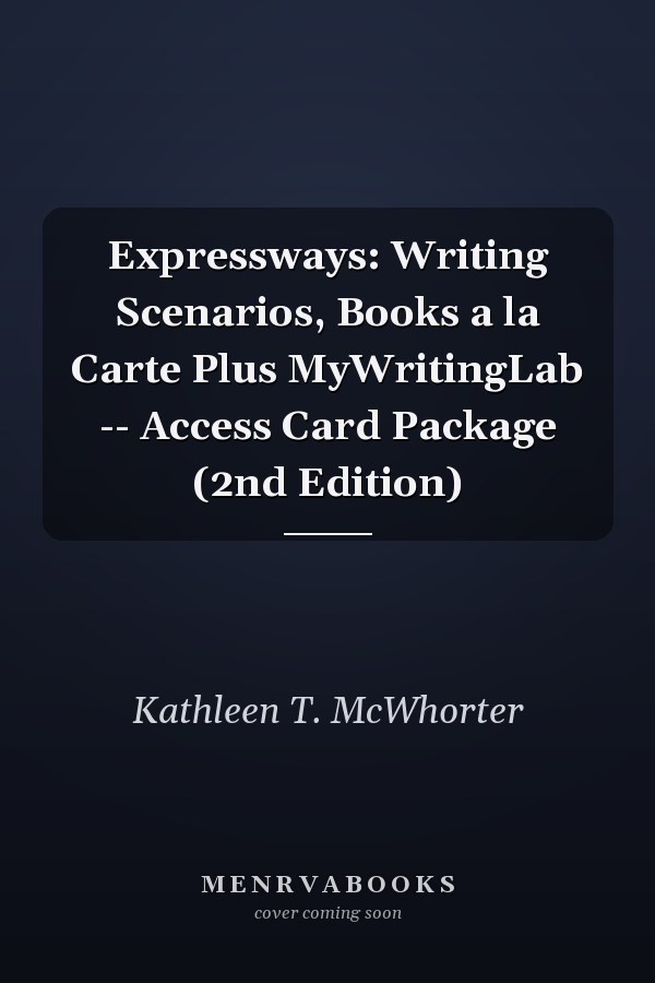 Expressways: Writing Scenarios