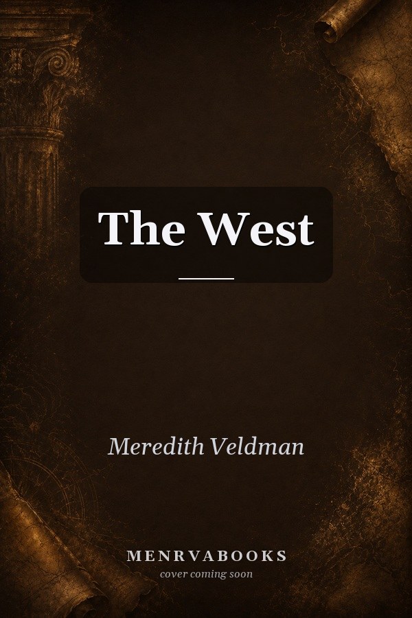 The West: Encounters & Transformations