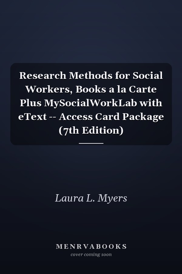 Research Methods for Social Workers