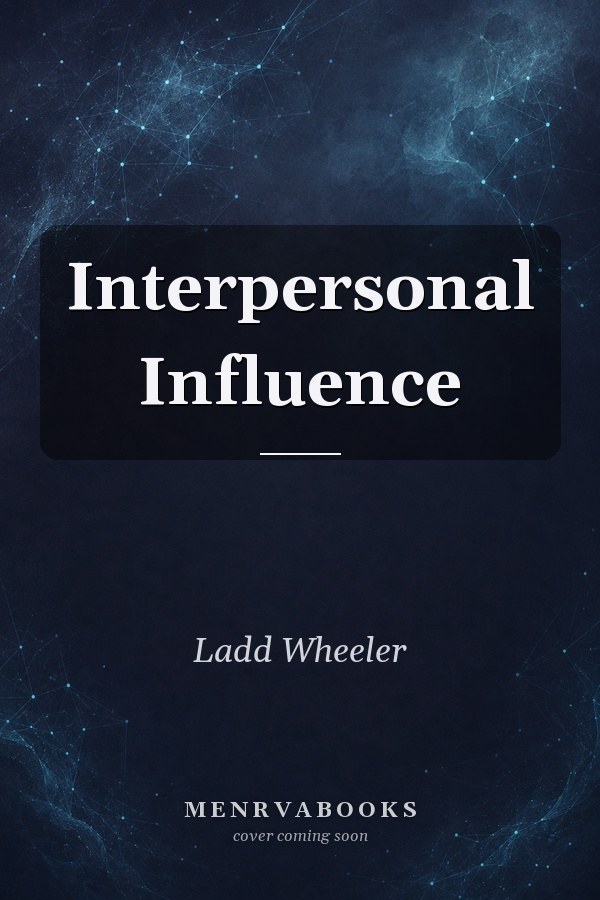 Interpersonal Influence