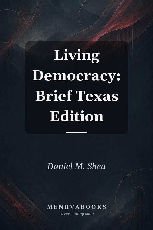 Living Democracy: Brief Texas Edition