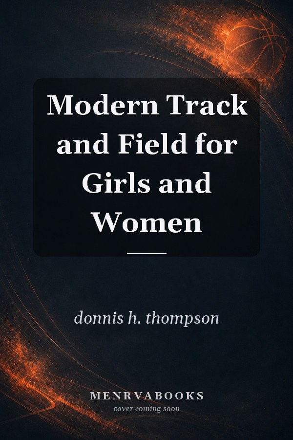 Modern Track and Field for Girls and Women