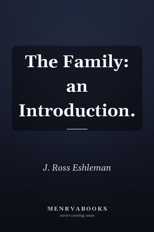 The Family: An Introduction