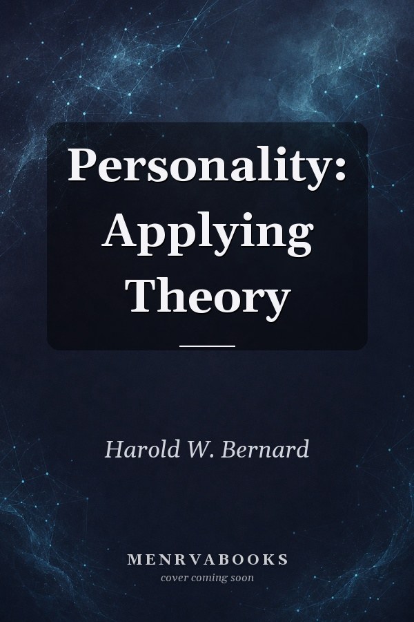 Personality: Applying Theory