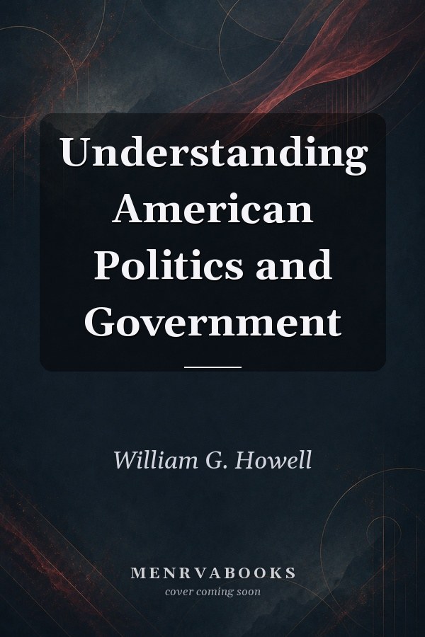 Understanding American Politics and Government, 2010