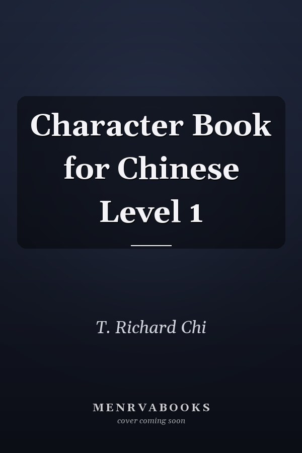 Character Book for Chinese Level 1