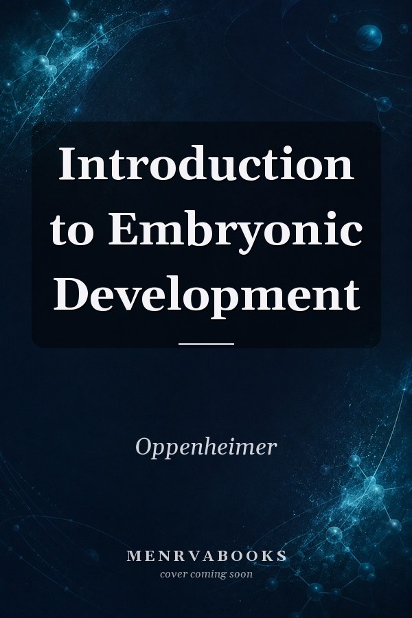 Introduction to Embryonic Development