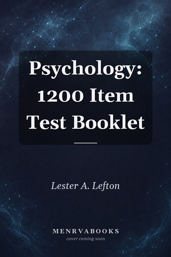 Psychology: 1200 Item Test Booklet (L.Valvatne)