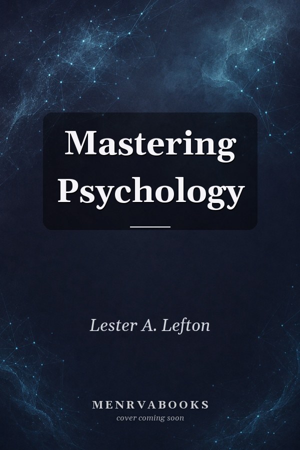 Mastering psychology