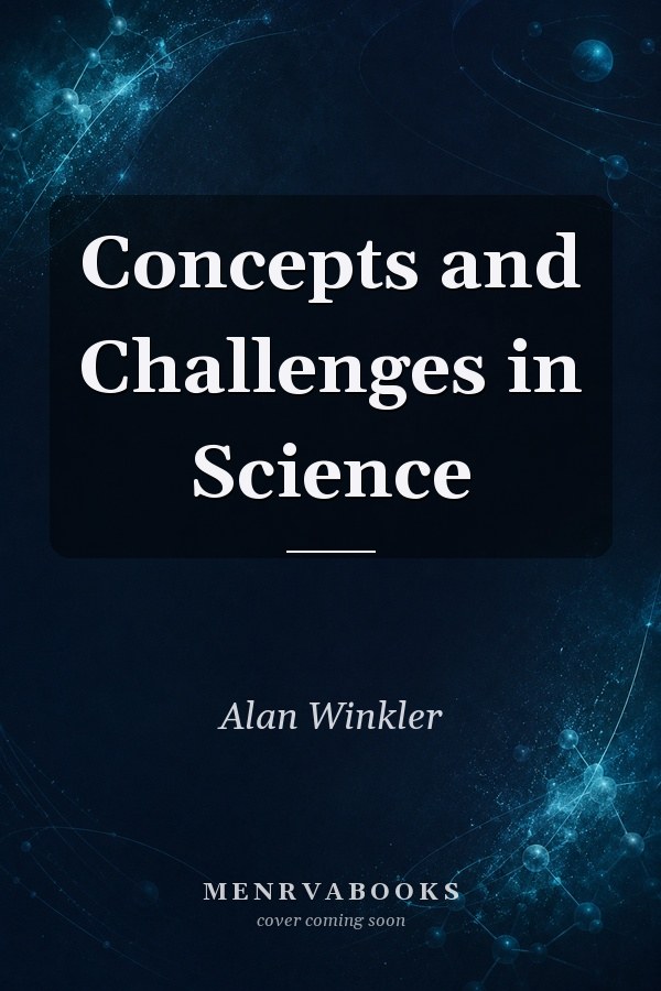 Concepts and Challenges in Science