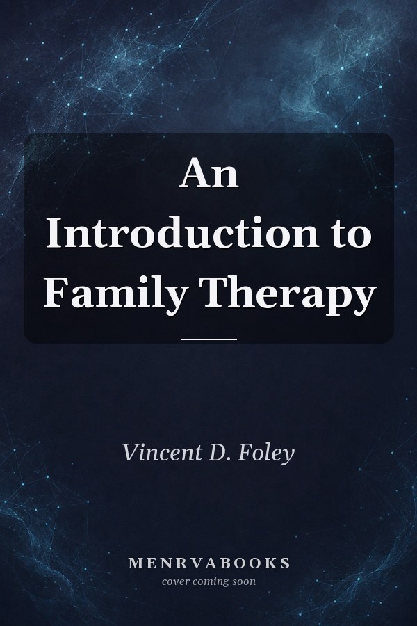 An Introduction to Family Therapy