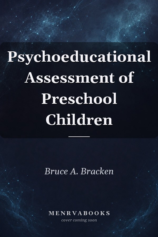Psychoeducational Assessment of Preschool Children