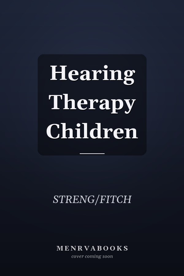 Hearing Therapy for Children