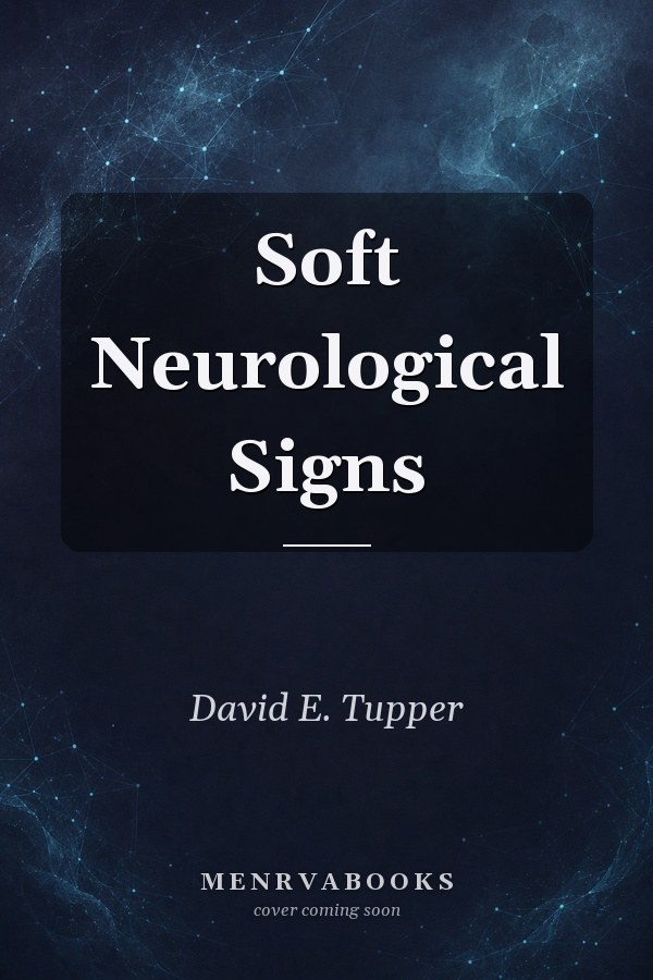 Soft Neurological Signs