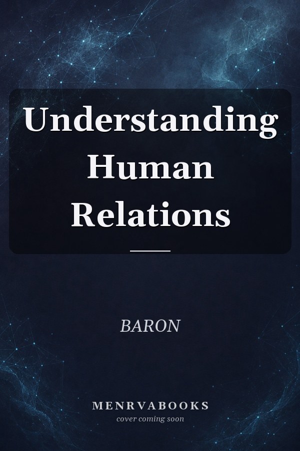 Understanding Human Relations