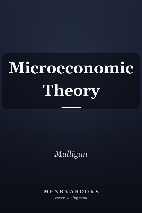 Microeconomic Theory