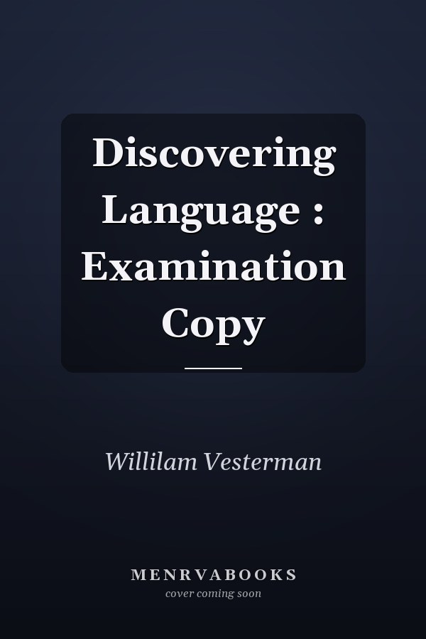 Discovering Language