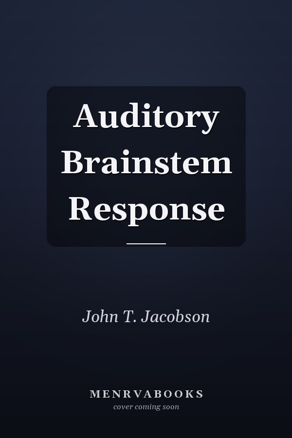 Auditory Brainstem Response